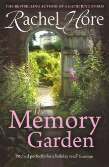 The Memory Garden - Rachel Hore