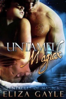 Untamed Magick - Eliza Gayle