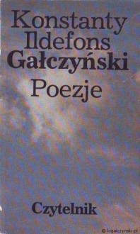 Poezje - Konstanty Ildefons Gałczyński