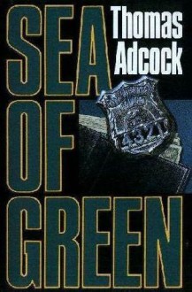 Sea of Green - Thomas Adcock