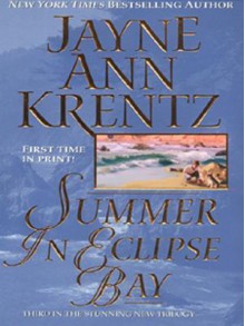 Summer in Eclipse Bay - Jayne Ann Krentz