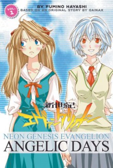 Neon Genesis Evangelion: Angelic Days Volume 1: Angelic Days v. 1 (Neon Genesis Evangelion (Adv) (Graphic Novels)) - Fumino Hayashi