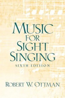 Music for Sight Singing - Robert W. Ottman