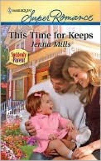 This Time for Keeps - Jenna Mills