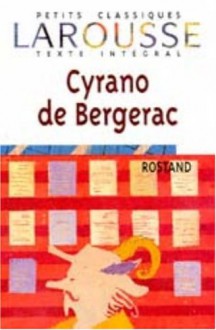 Cyrano De Bergerac - Edmond Rostand, Rostand