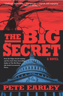 The Big Secret - Pete Earley