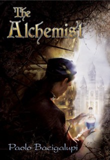 The Alchemist - Paolo Bacigalupi