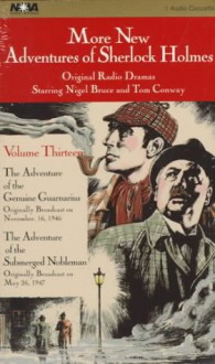 The Adventure of the Genuine Guarnarius / The Adventure of the Submerged Nobleman - Denis Green, Nova Audiobooks, Arthur Conan Doyle