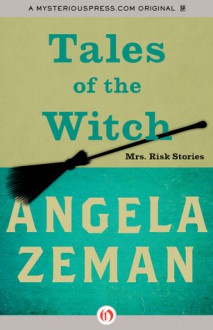 Tales of the Witch - Angela Zeman