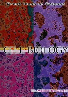 Cell Biology - Melissa Stewart