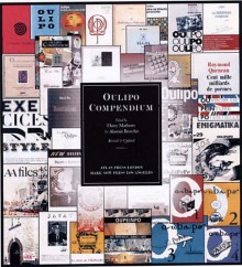 Oulipo Compendium - Harry Mathews, Alastair Brotchie