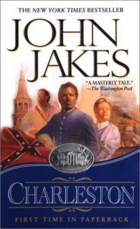 Charleston - John Jakes