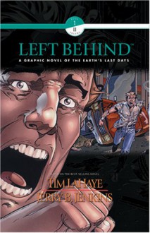 Left Behind Graphic Novel (Book 1, Vol. 2) - Tim LaHaye, Jerry B. Jenkins