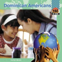 Dominican Americans - Nichol Bryan