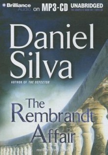 The Rembrandt Affair - Phil Gigante, Daniel Silva