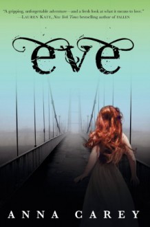 Eve - Anna Carey