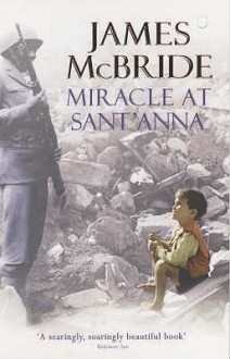 Miracle At Sant'anna - James McBride