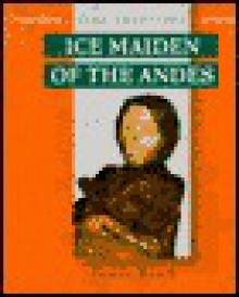 Ice Maidens of the Andes - Janet Buell