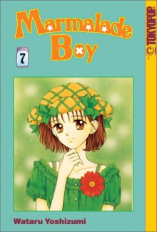 Marmalade Boy, Vol. 7 - Wataru Yoshizumi