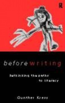 Before Writing - Gunther Kress