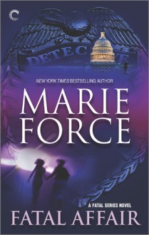 Fatal Affair - Marie Force