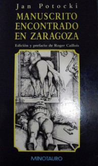 Manuscrito Encontrado En Zaragoza - Jan Potocki, Hrabia Potocki Jan