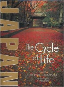 Japan: The Cycle of Life - Prince Takamado, Prince Takamado