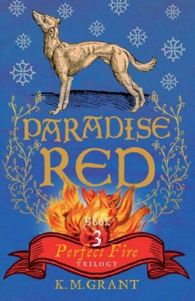 Paradise Red - K.M. Grant