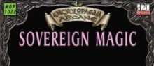 Encyclopaedia Arcane: Sovereign Magic - Adrian Bott, Patricio Soler