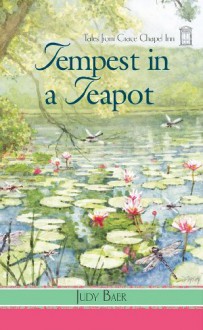 Tempest in a Teapot - Judy Baer