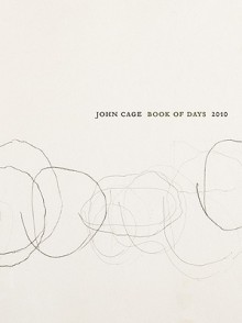 John Cage Book of Days - John Cage, Laura Kuhn