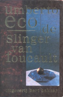 De Slinger van Foucault - Umberto Eco, Yond Boeke, Patty Krone