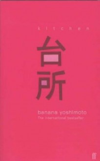 Kitchen - Banana Yoshimoto