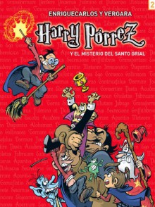 Harry Pórrez y el Misterio del Santo Grial - Enrique Carlos Martín, Bernardo Vergara