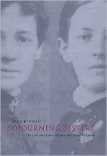 Sojourning Sisters - Jean Barman