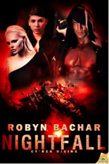 Nightfall (Cy'ren Rising #1) - Robyn Bachar