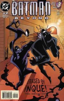 Batman Beyond - Erased By Inque (Batman Beyond, #2) - Hilary J. Bader