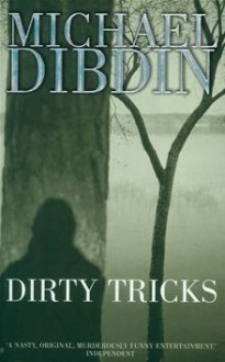 Dirty Tricks - Michael Dibdin