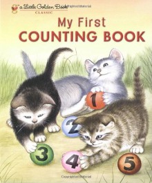 My First Counting Book - Lilian Moore, Garth Williams