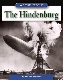 The Hindenburg - Marc Tyler Nobleman