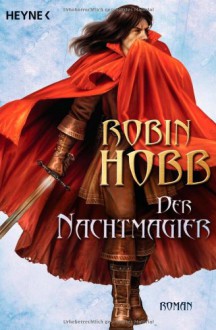 Der Nachtmagier - Robin Hobb, Eva Bauche-Eppers