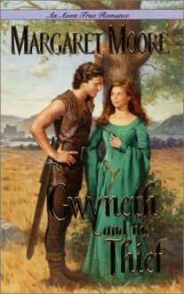 Gwyneth and the Thief - Margaret Moore