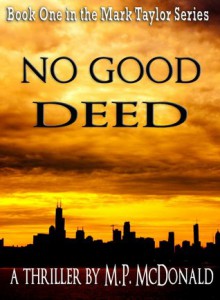 No Good Deed - M.P. McDonald