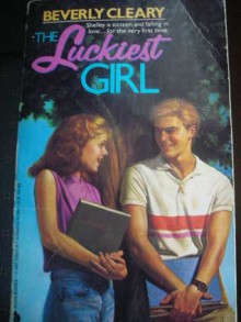 The Luckiest Girl - Beverly Cleary