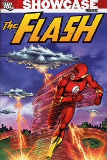 Showcase Presents: The Flash, Vol. 1 - Robert Kanigher, John Broome, Gardner F. Fox, Carmine Infantino, Joe Giella