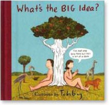 What's The Big Idea? - Tohby Riddle