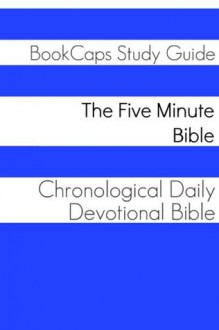 The Five Minute Bible: A Chronological Daily Devotional Bible - BookCaps