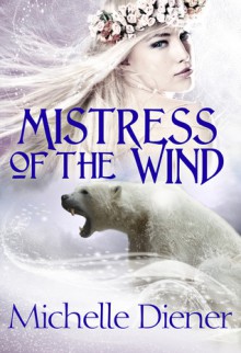 Mistress of the Wind - Michelle Diener