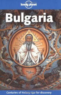 Bulgaria - Paul Greenway, Lonely Planet