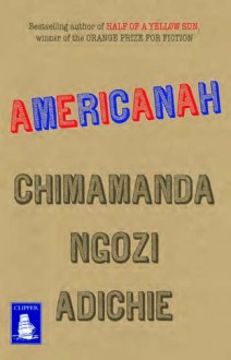 Americanah (Large Print Edition) - Chimamanda Ngoze Adichie